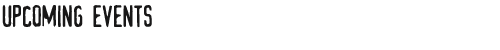 upcoming events